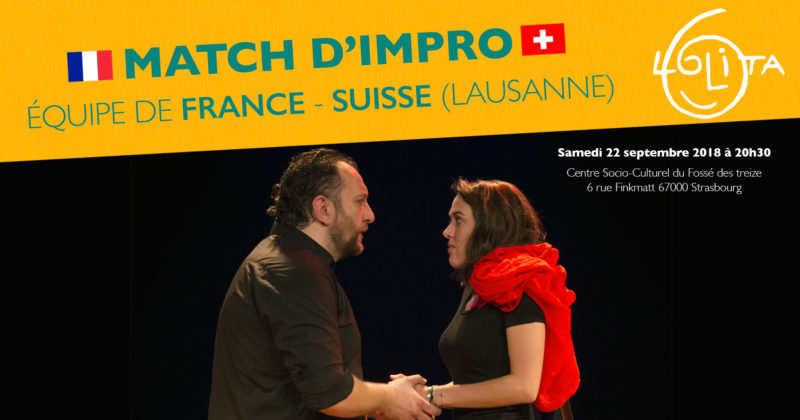 Match d’impro : Équipe de France – Suisse (Lausanne)