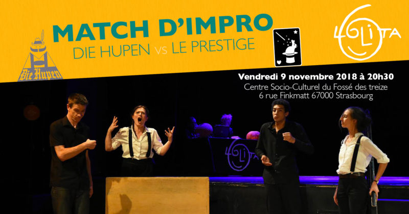 Match d’impro : Die Hupen vs Le Prestige