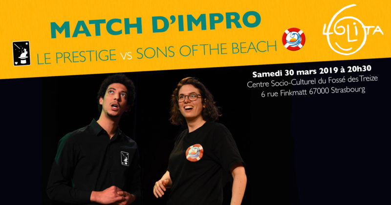 Match d’impro : Le Prestige vs Sons of the Beach
