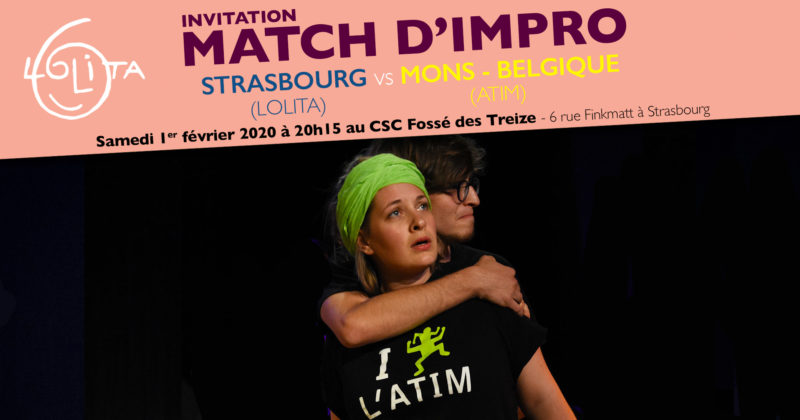 Match d’impro : Lolita vs ATIM Mons (Belgique)