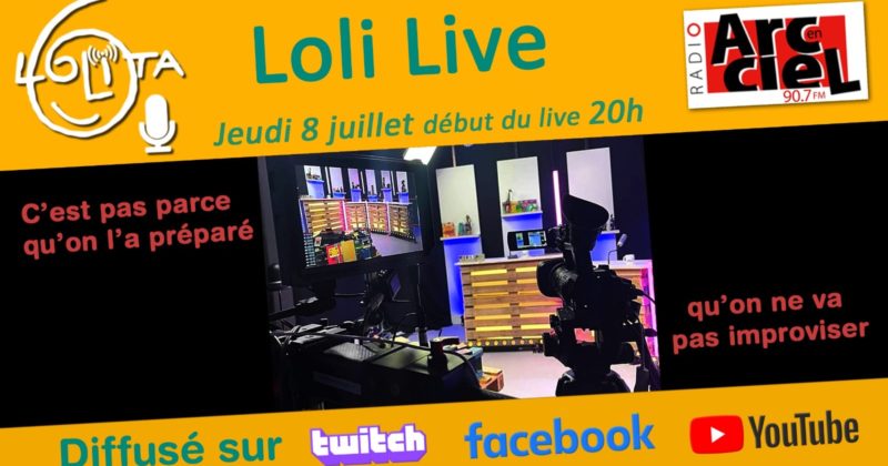 A revoir : Le LoliLive by Radio Improphonique!