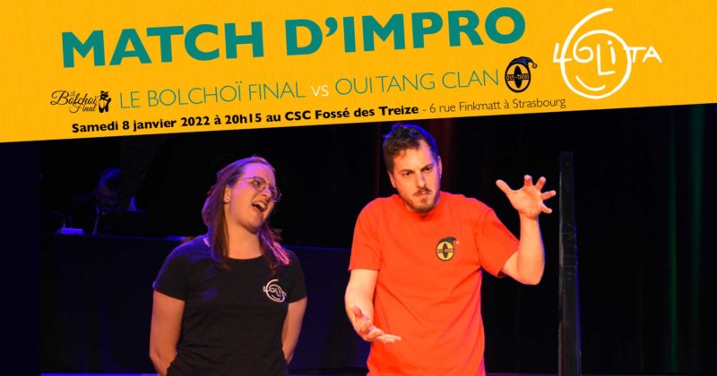 Match d’Impro : Le Bolchoï Final vs Oui Tang Clan