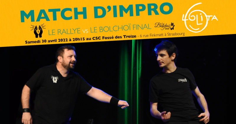 Match d’Impro : Le Rallye vs Le Bolchoï Final
