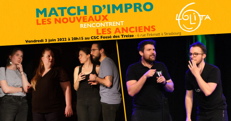 Match d’impro : Les nouveaux rencontrent les anciens