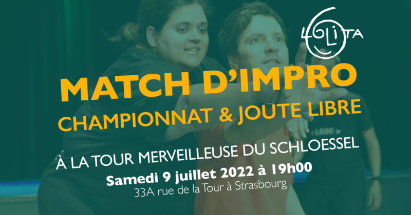 Match d’impro Lolita à La Tour Merveilleuse du Schloessel – 9 juillet