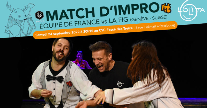 Match d’Impro : Équipe de France vs La FIG (Genève – Suisse)
