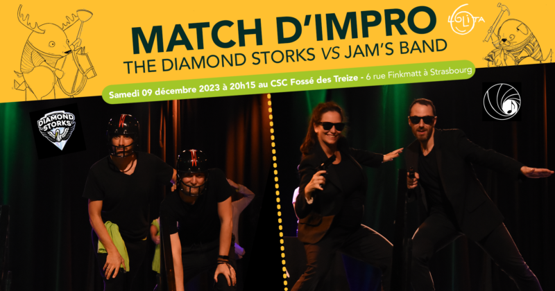 Match d’impro : The Diamond storks vs Jam’s band