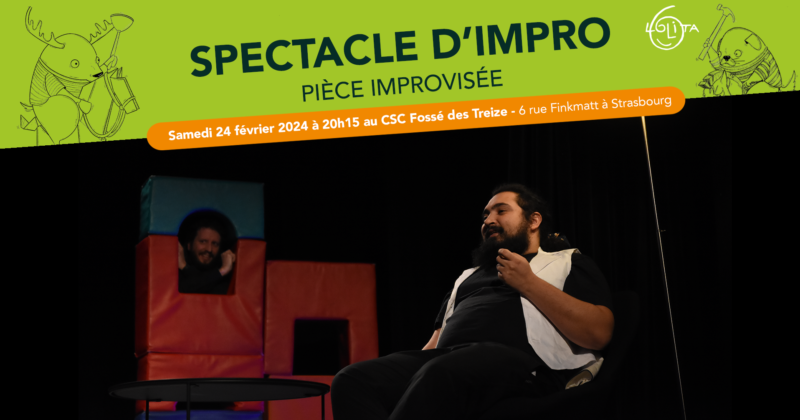 Spectacle d’improvisation : Pièce improvisée